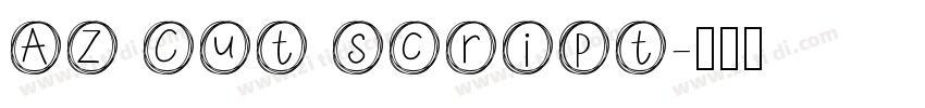 AZ Cut script字体转换
